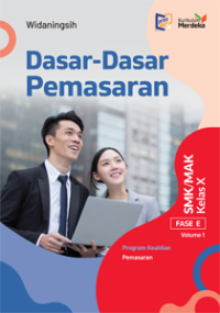 Image of Dasar-Dasar Pemasaran SMK/MAK Kelas X Fase E Volume 1
