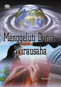 Image of Menggeluti Dunia Wirausaha