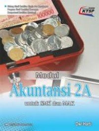 Image of Modul Akuntansi 2A Untuk SMK dan MAK