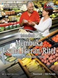 Image of Modul Membuka Usaha Eceran/Ritel : Untuk SMK dan MAK