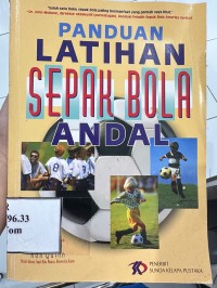 Image of Panduan Latihan Sepak Bola Andal